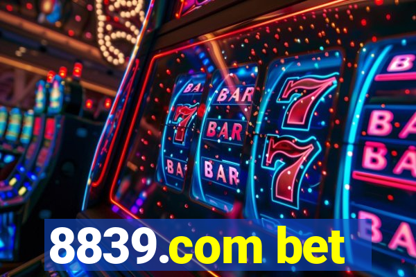 8839.com bet